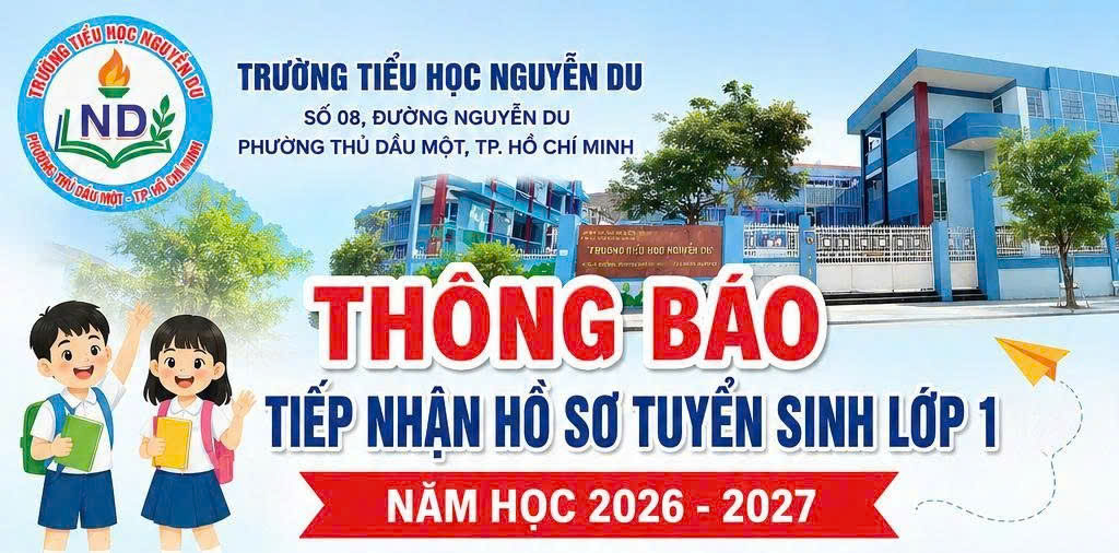 THÔNG BÁO TIẾP NHẬN HỒ SƠ TUYỂN SINH LỚP 1 - NĂM HỌC 2026-2027